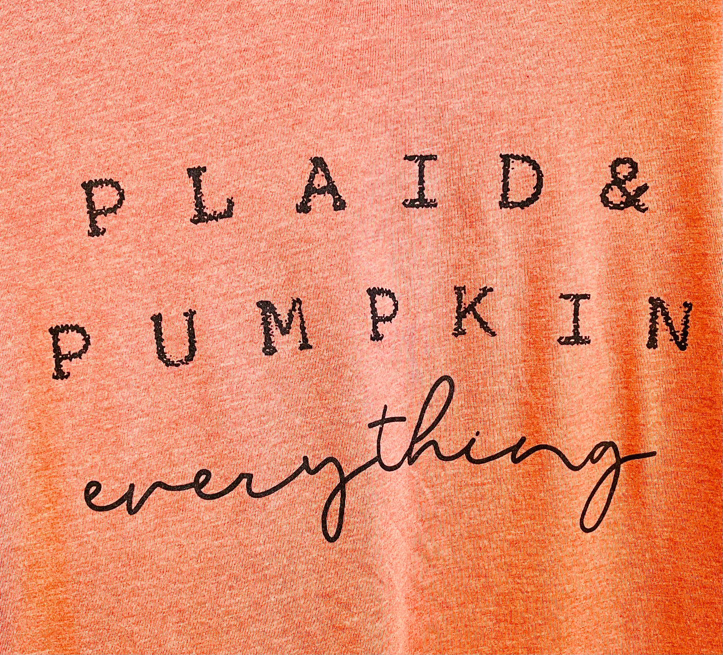 PLAID & PUMPKIN EVERYTHING- Tee